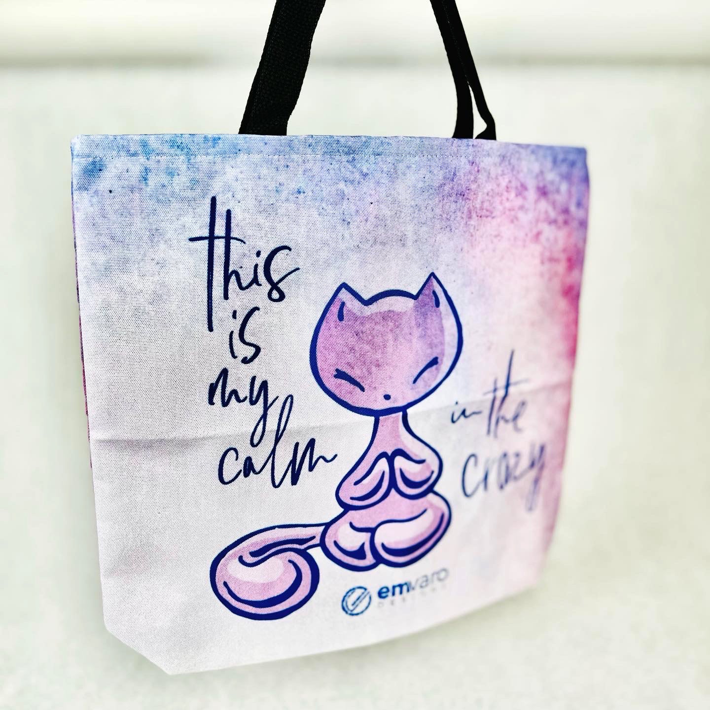 Tote Bag: Calm in the Crazy - Skoshie the Cat